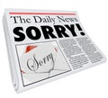Sorry Word Newspaper Headline Apology Wrong Bad Reporting Royalty Free Stock Photo