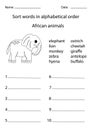 Sort words into alphabetical order. African animals