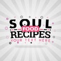 Soul food recipes for healthy and fresh foods Royalty Free Stock Photo