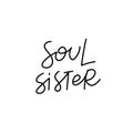 Soul sister calligraphy quote lettering