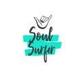 Soul surfer. Surfing shaka print