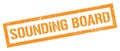 SOUNDING BOARD orange grungy rectangle stamp