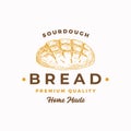 Sourdough Bread Abstract Sign, Symbol or Logo Template. Hand Drawn Loaf with Premium Typography. Stylish Vector Emblem