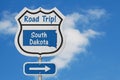 South Dakota Road Trip Highway Sign