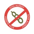 Soy allergy red warning sign, sticker or label. Royalty Free Stock Photo