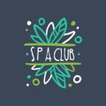 Spa club logo, emblem for wellness, yoga center hand drawn vector Illustration