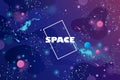 Space banner. cosmos. universe. infinity. vector illustration