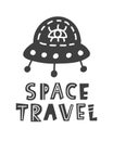 Space travel. Scandinavian style universe theme lettering phrase Royalty Free Stock Photo