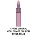 Spain, Girona, Collegiate Church Of St. Felix travel landmark vector illustration