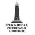 Spain, Marbella, Poetro Banus Lighthouse travel landmark vector illustration
