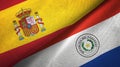 Spain and Paraguay two flags textile cloth, fabric texture