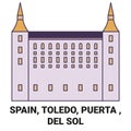 Spain, Toledo, Puerta Del Sol travel landmark vector illustration