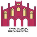 Spain, Valencia, Mercado Central travel landmark vector illustration