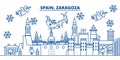 Spain, Zaragoza winter city skyline. Merry Christmas, Happy