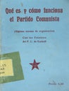 Spanish civil war. What the Communist Party is and how it works.
