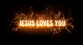 Sparkly glowing title card for Jesus Loves You Royalty Free Stock Photo