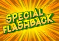 Special Flashback - Vector illustrated comic book style words. Royalty Free Stock Photo