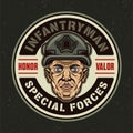 Special forces, infantryman vector vintage round emblem, label, badge or logo with soldier head in helmet. Illustration