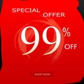 Special Offer Discount Banner With 99% Off Design & shop now Button On Red Background Royalty Free Stock Photo