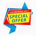 Special offer sale tag discount symbol, this weekend special off Royalty Free Stock Photo