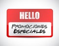 special promotions in Spanish name tag sign Royalty Free Stock Photo