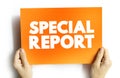 Special Report text card, concept background