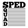 Sped squad design