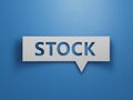 Speech Bubble block with STOCK business word.