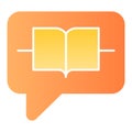 Speech bubble with book flat icon. Dialogue with book color icons in trendy flat style. Chat gradient style design