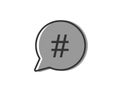 Speech bubble with hashtag icon. Social message with hash tag symbol inside. Conversation symbol for chat in grey circle Royalty Free Stock Photo