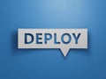 Speech Bubble with text deploy. financial market. financing.