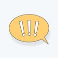 Speech bubble with three exclamation marks. Important, attention, info, message vector shape icon