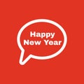 The speech bubble with the word happy new year icon. Celebration and holiday, christmas symbol. Flat Royalty Free Stock Photo