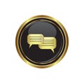 Speech bubbles icon on the black with gold round button Royalty Free Stock Photo