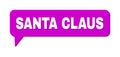 Speech SANTA CLAUS Colored Cloud Message