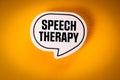 Speech Therapy. Speech bubble with text on yellow background Royalty Free Stock Photo