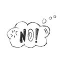 Speech thinking bubble with No sign. Curse crayon doodle text. Negative reply on chat dialog cloud. Vector denial hand drawn