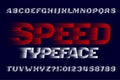 Speed alphabet font. Fast wind effect letters, numbers and symbols.