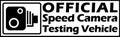 Speed Camera Testing Vehicle - Funny Car Graphic Design