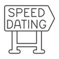 Speed dating signboard pointer emblem thin line icon, dating concept, logo vector sign on white background, outline