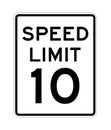 Speed limit 10 road sign in USA Royalty Free Stock Photo