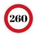 260 speed limit sign board, road side sign board for control speed Royalty Free Stock Photo