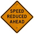 Speed Reduced Ahead