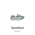 Speedboat outline vector icon. Thin line black speedboat icon, flat vector simple element illustration from editable nautical Royalty Free Stock Photo