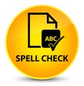 Spell check document elegant yellow round button