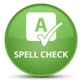 Spell check special soft green round button