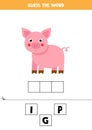 Spelling game for kids. Cute cartoon pig.