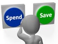 Spend Save Buttons Show Buy Budget Or Saving Royalty Free Stock Photo