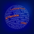 Sphere with words logistics, network, cargo in orange. Global logistics network. Globe with different association terms in blue.