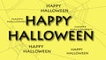 Spiderweb background and happy halloween letters